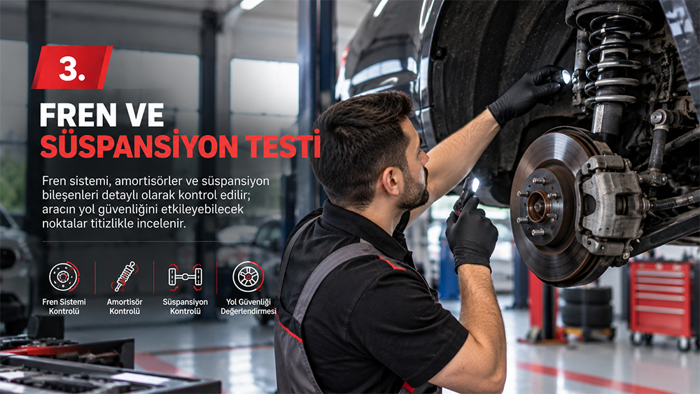 Fren ve Süspansiyon Testi